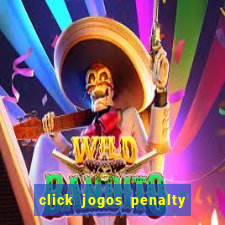 click jogos penalty fever brasil